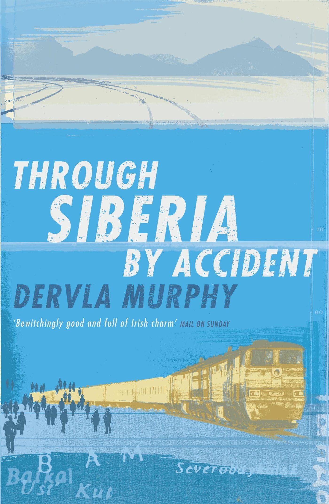 Vorderes Coverbild Through Siberia by Accident