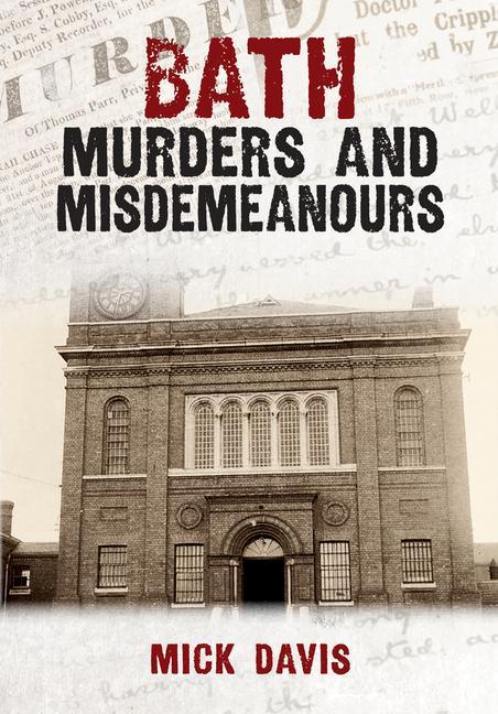 Vorderes Coverbild Bath Murders and Misdemeanours