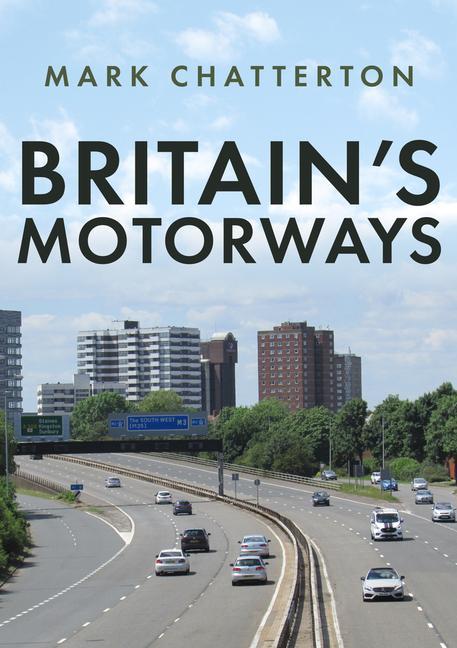 Vorderes Coverbild Britain's Motorways
