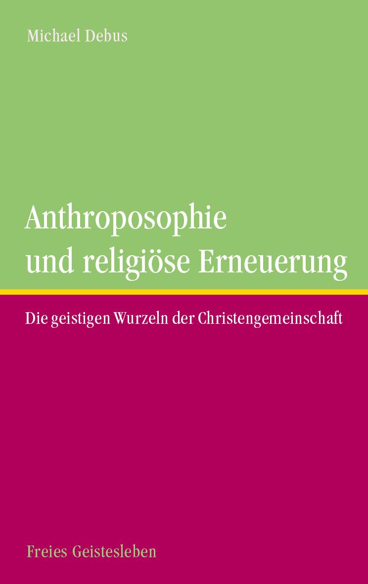 Vorderes Coverbild Anthroposophie und religöse Erneuerung