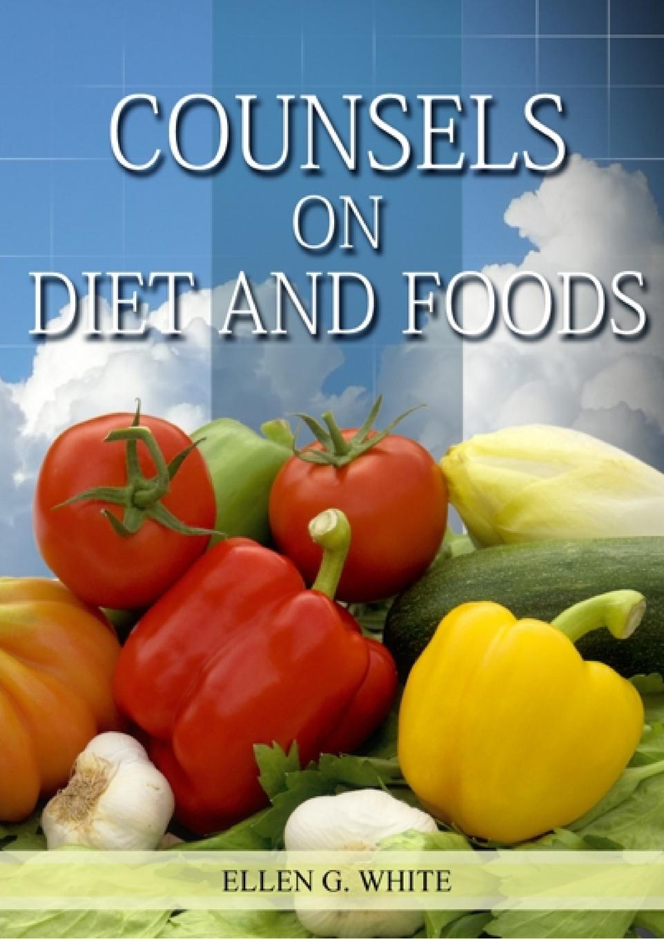 Vorderes Coverbild Counsels on Diet and Foods