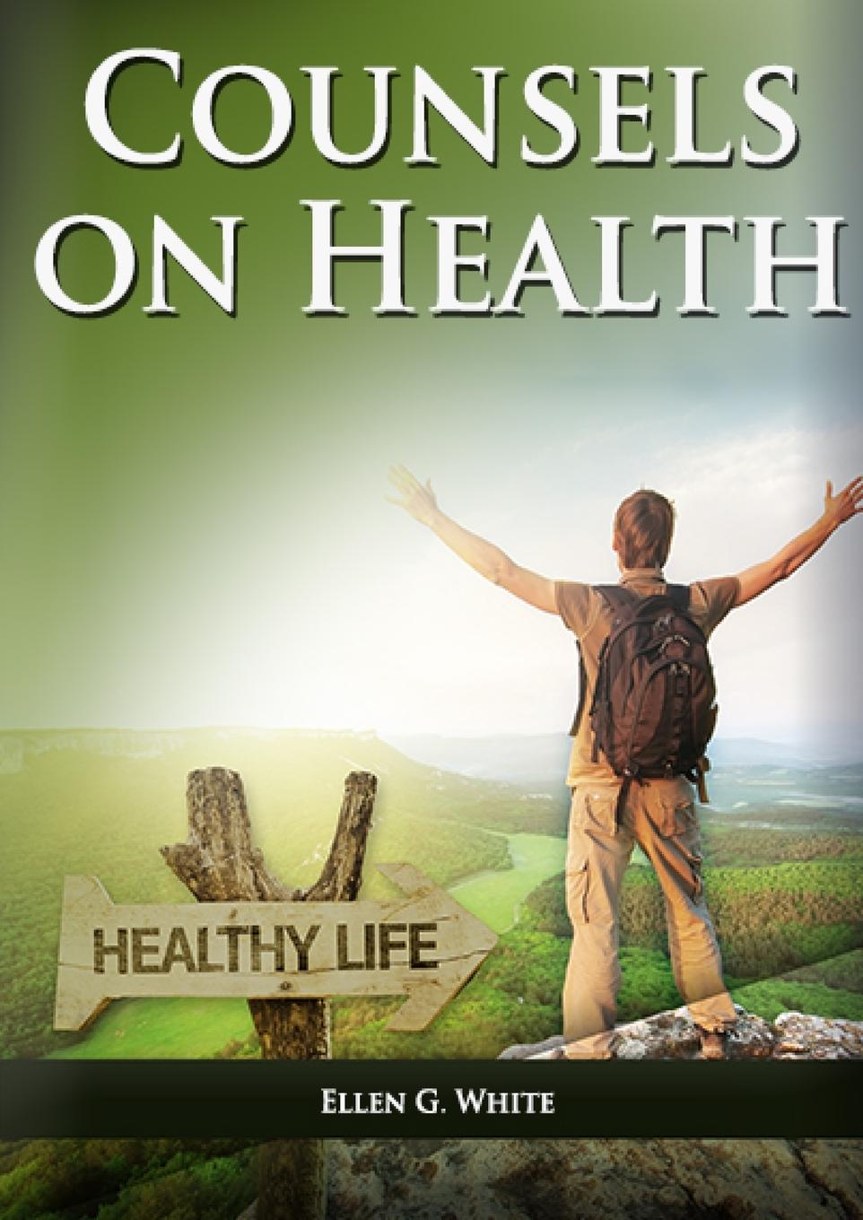 Vorderes Coverbild Counsels on Health