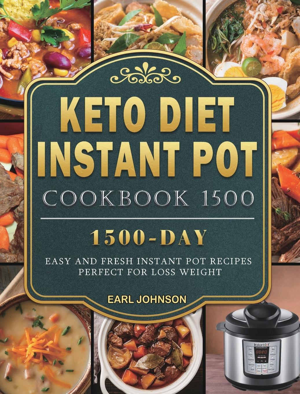 Vorderes Coverbild Keto Diet Instant Pot Cookbook 1500
