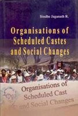 Vorderes Coverbild Organisations of Scheduled Castes and Social Changes