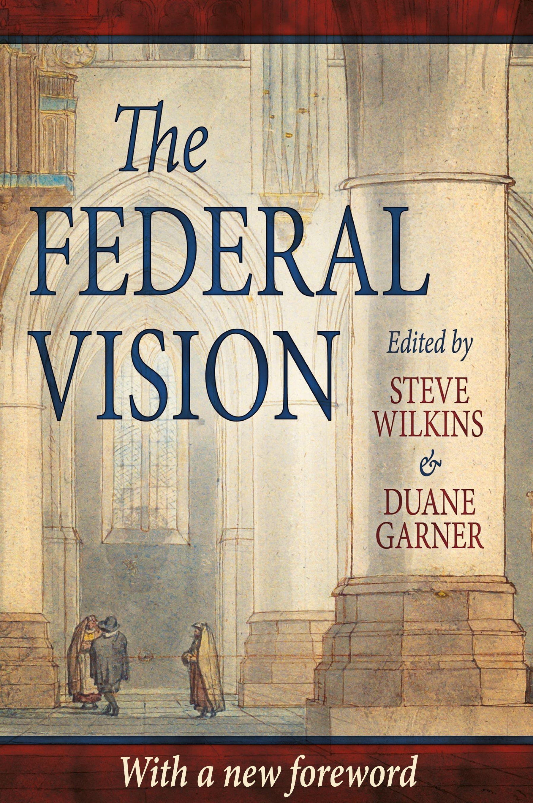 Vorderes Coverbild The Federal Vision