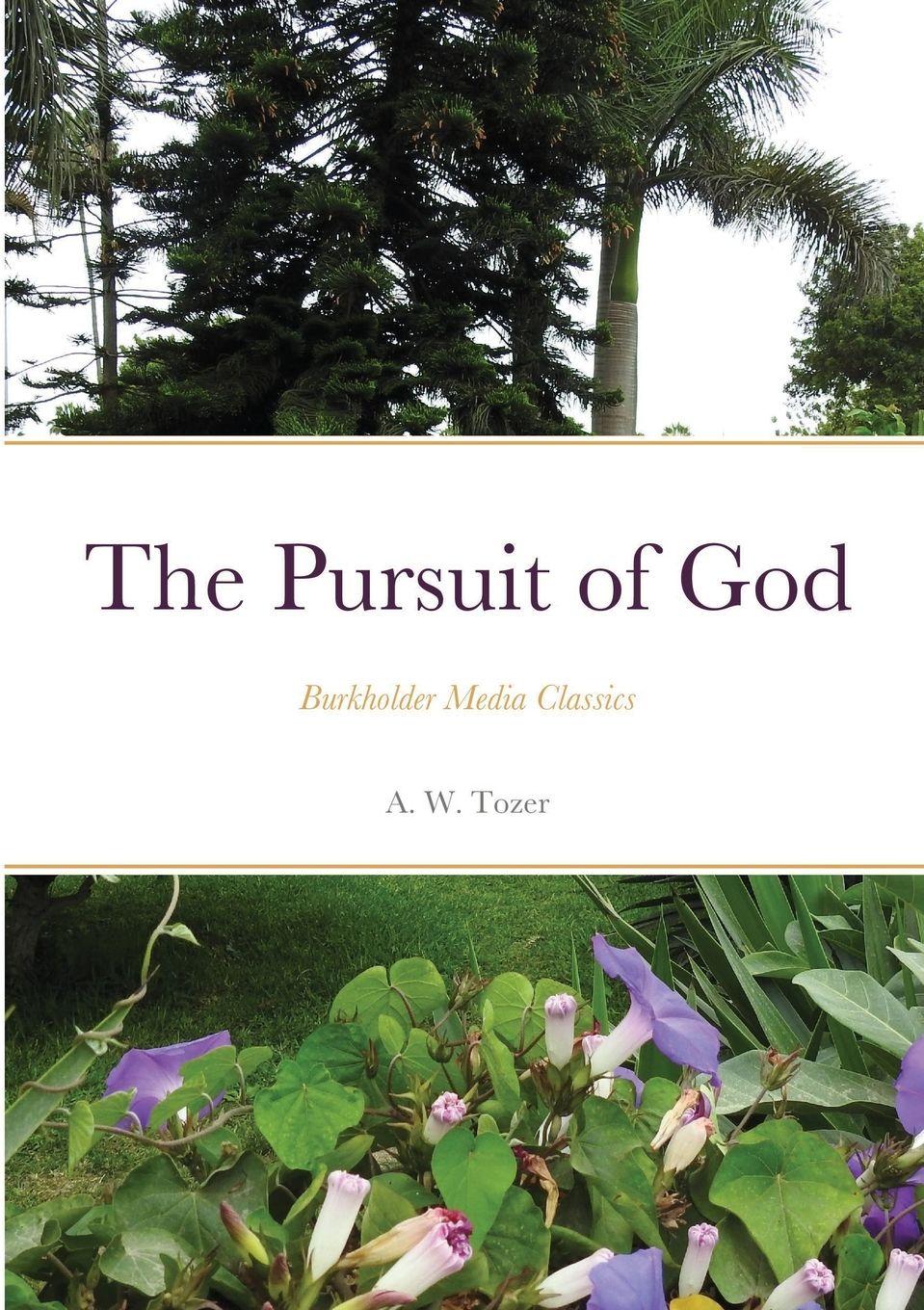 Vorderes Coverbild The Pursuit of God