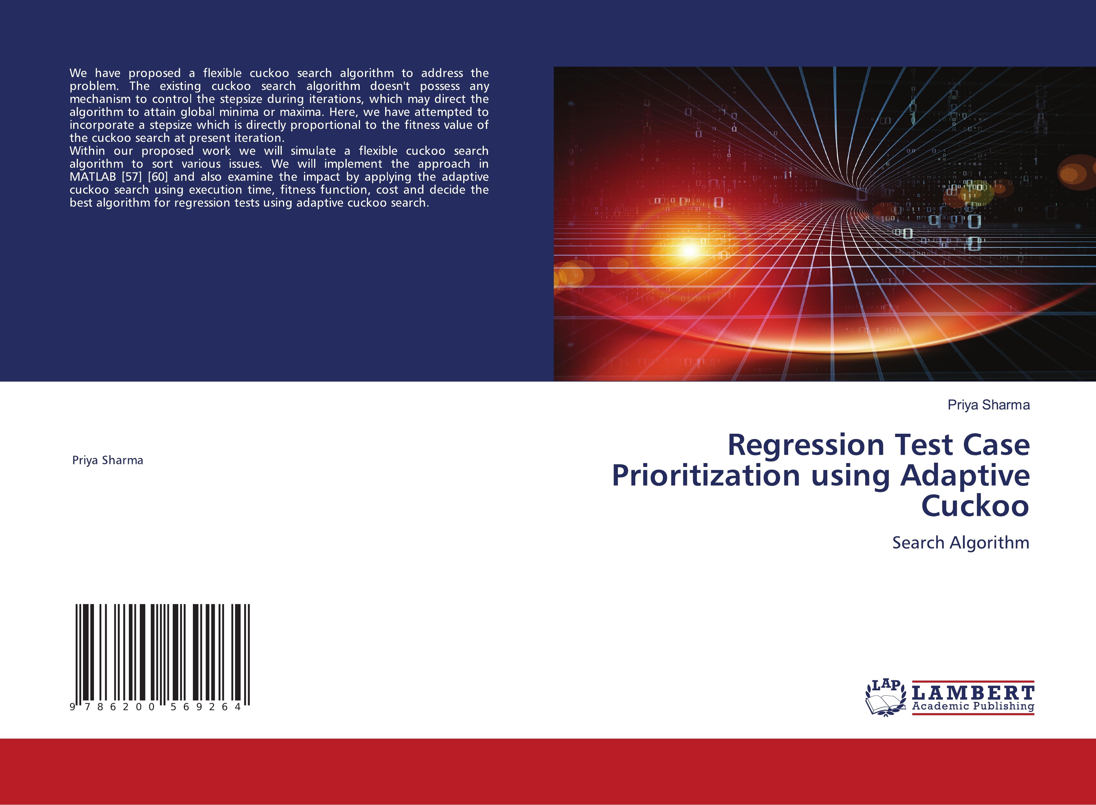 Vorderes Coverbild Regression Test Case Prioritization using Adaptive Cuckoo