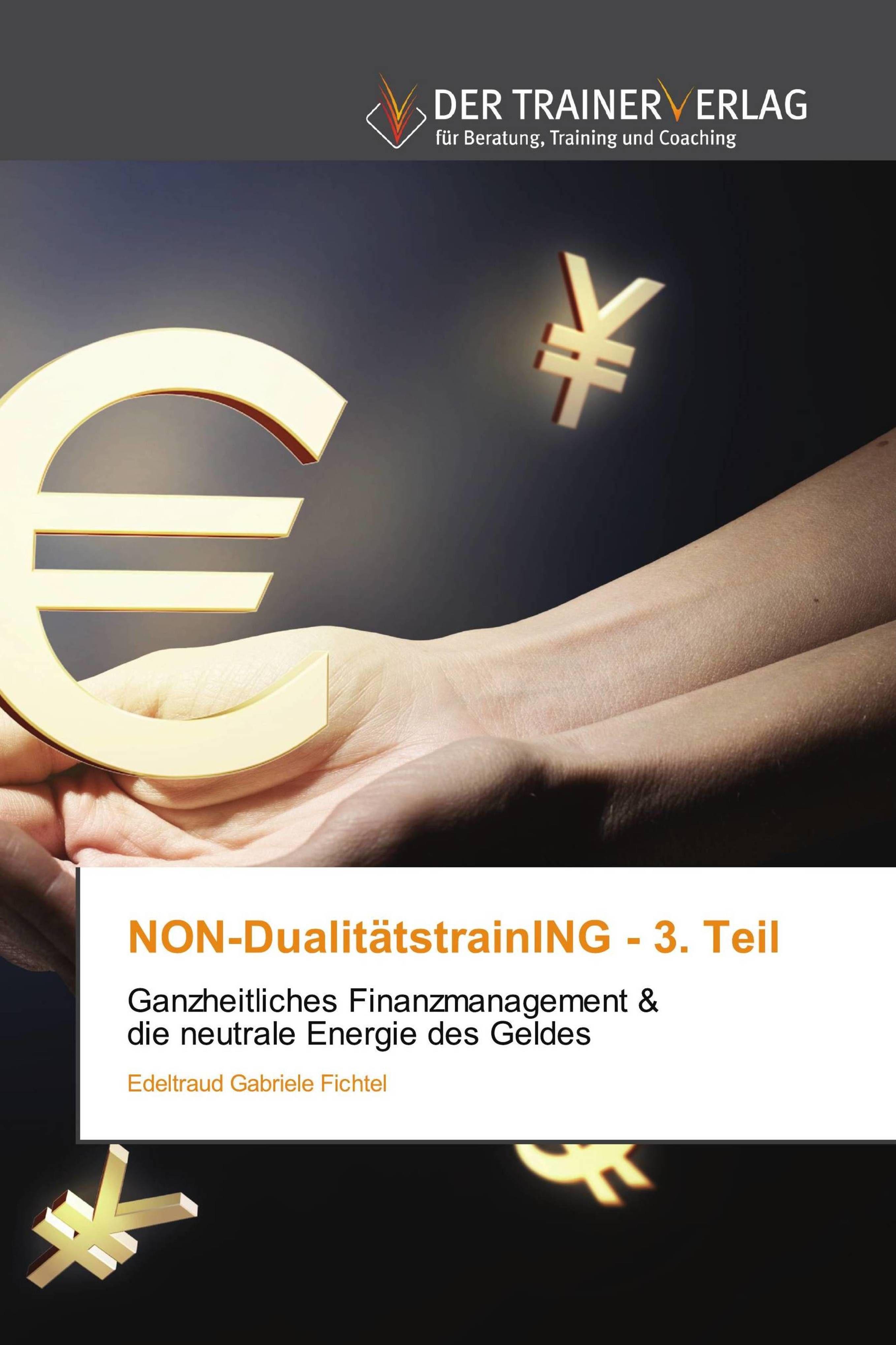 Vorderes Coverbild NON-DualitätstrainING - 3. Teil