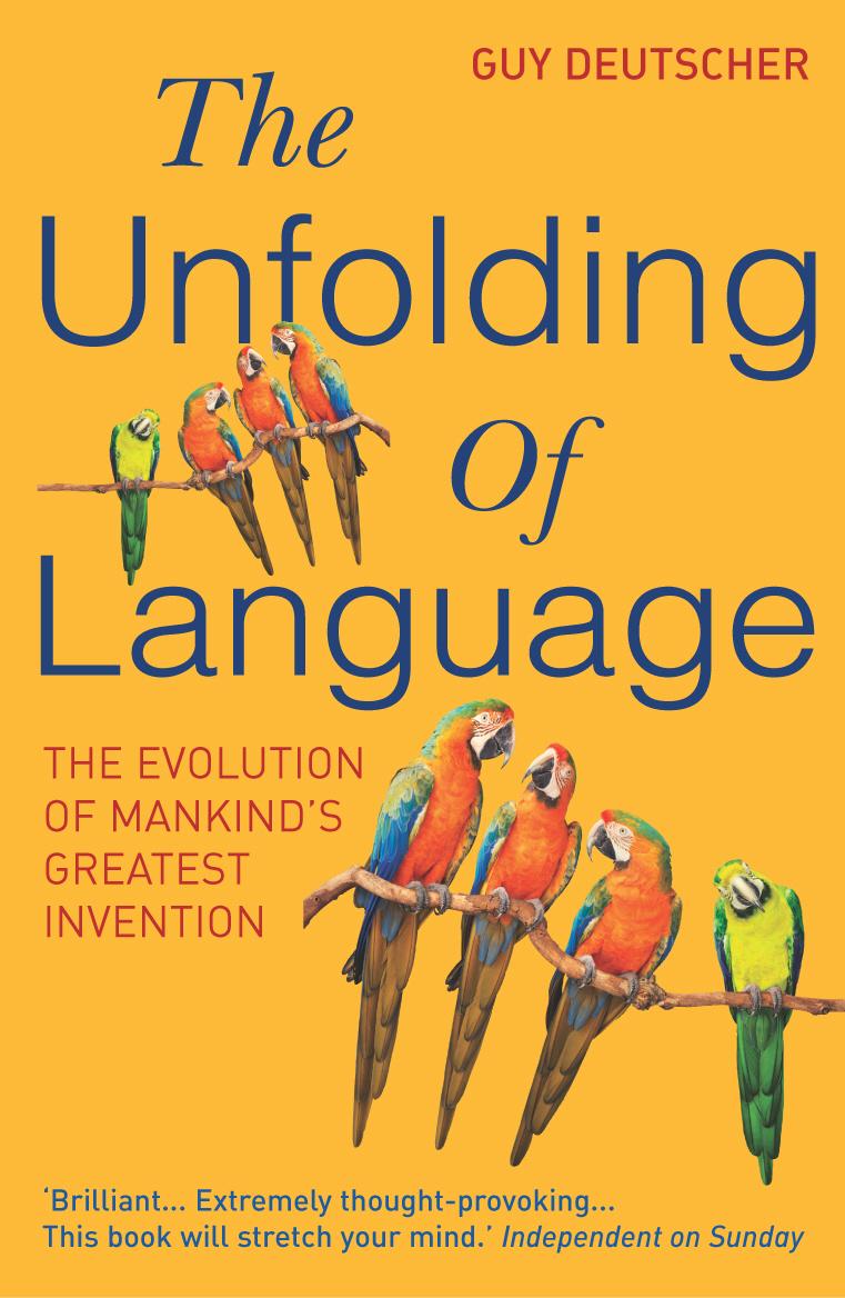 Vorderes Coverbild The Unfolding of Language