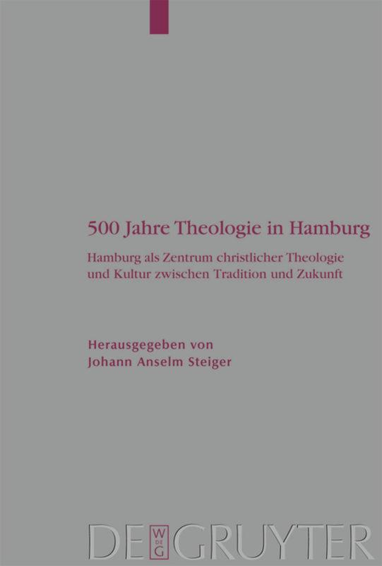 Vorderes Coverbild 500 Jahre Theologie in Hamburg
