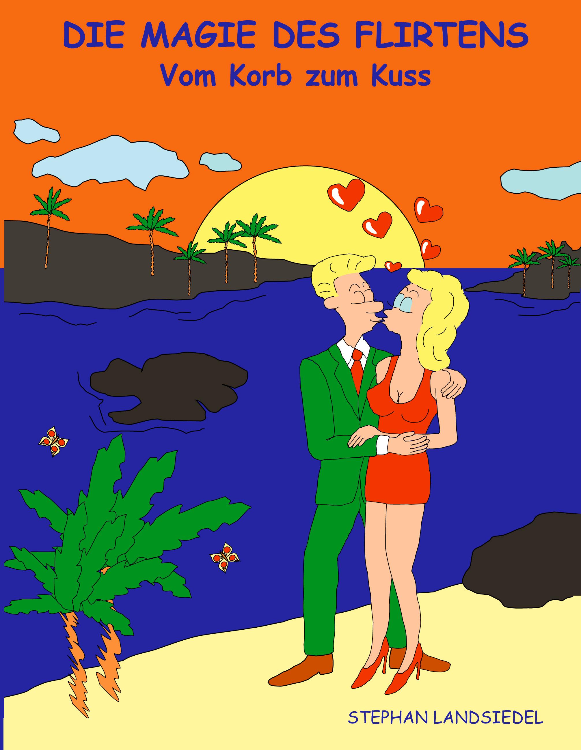 Vorderes Coverbild Die Magie des Flirtens