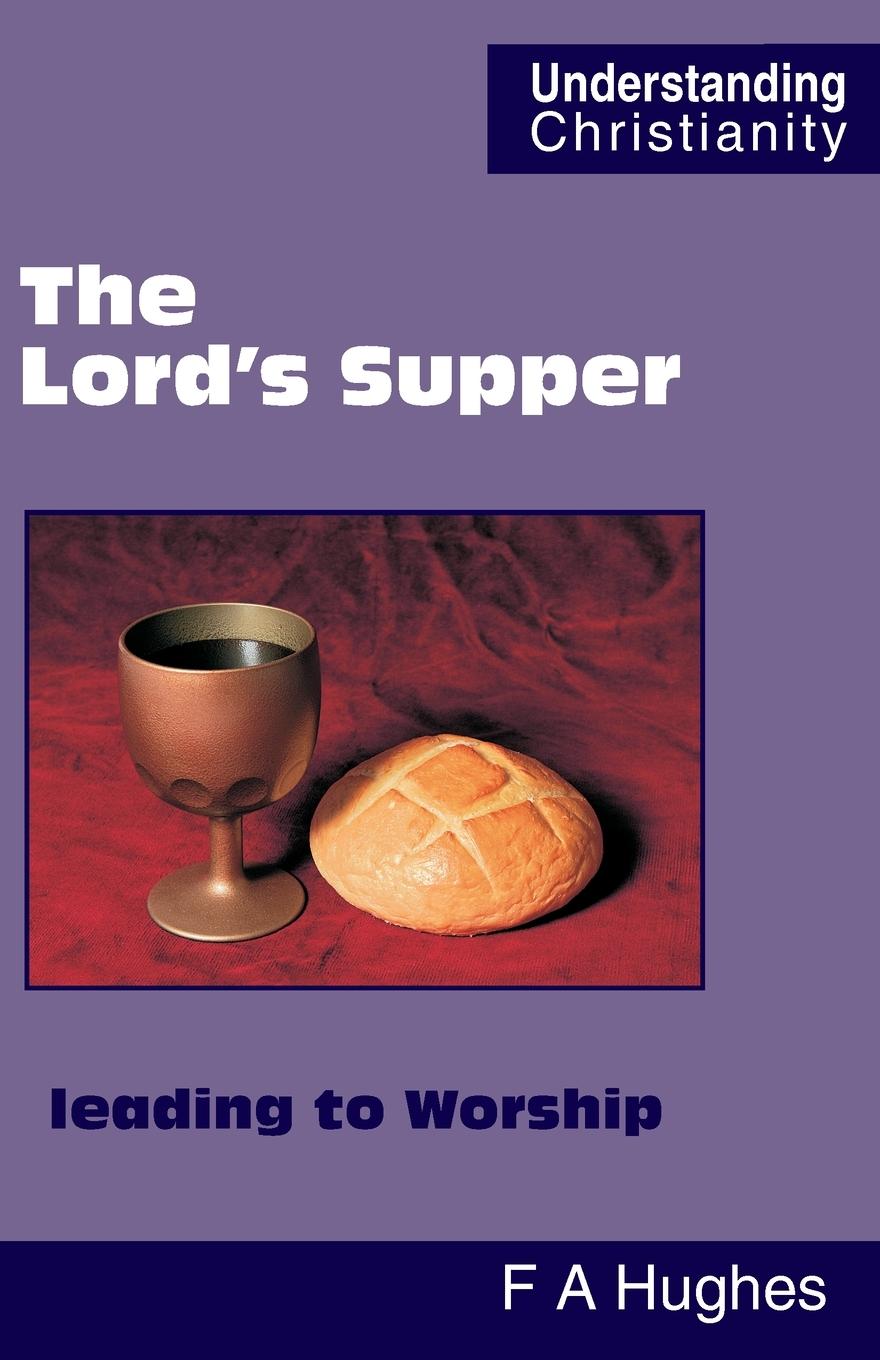 Vorderes Coverbild The Lord's Supper leading to Worship