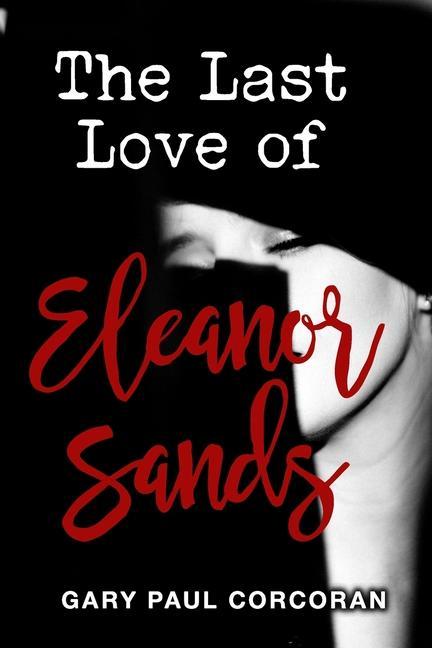 Vorderes Coverbild The Last Love of Eleanor Sands