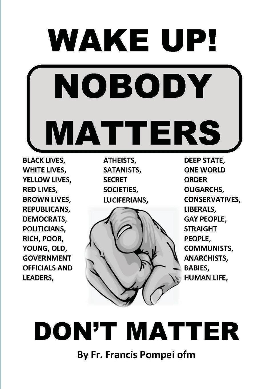 Vorderes Coverbild WAKE UP! NOBODY MATTERS