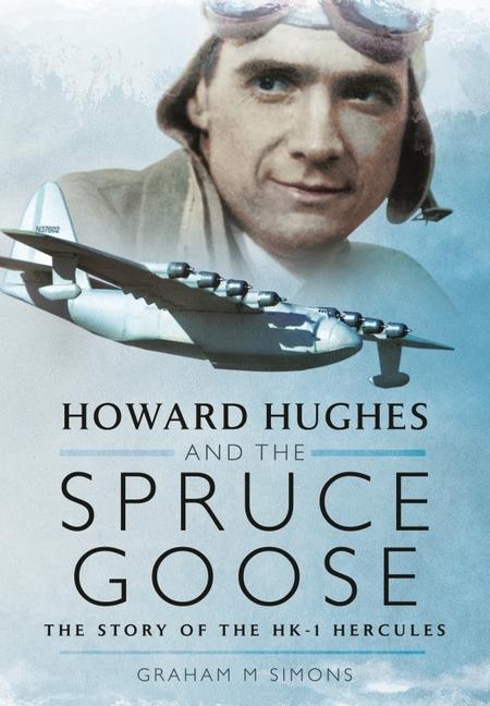 Vorderes Coverbild Howard Hughes and the Spruce Goose