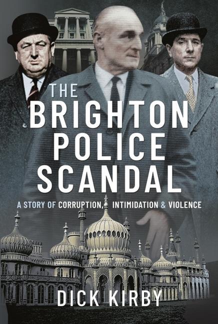 Vorderes Coverbild The Brighton Police Scandal