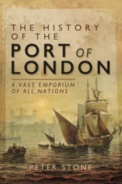 Vorderes Coverbild The History of the Port of London