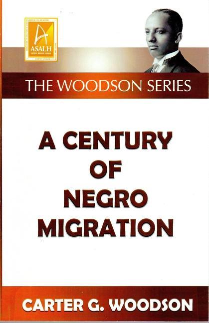 Vorderes Coverbild A Century of Negro Migration