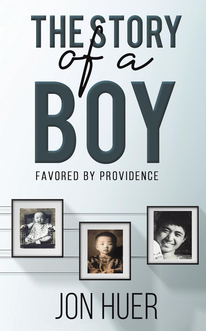 Vorderes Coverbild The Story of a Boy Favored by Providence