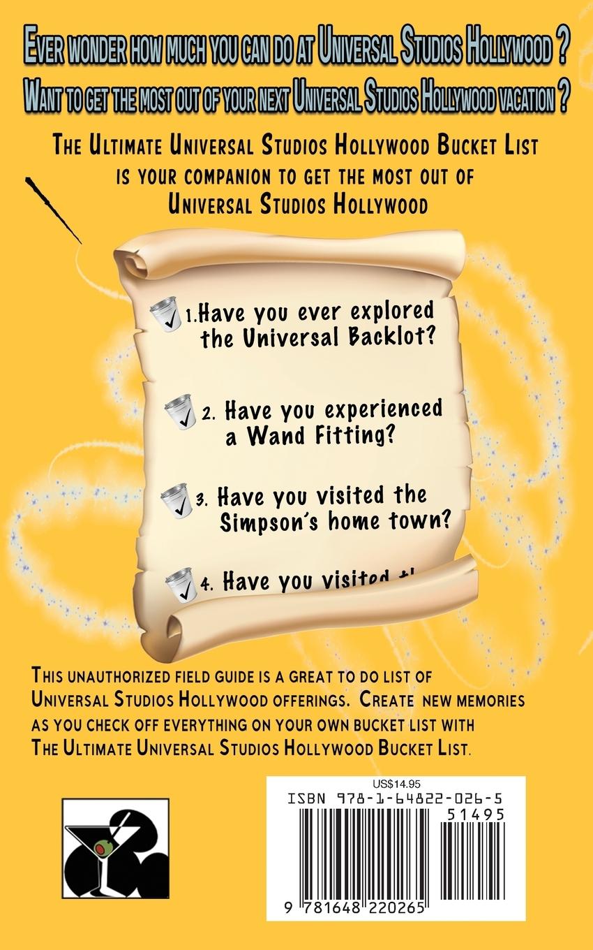 Rückseitencover One Hundred Things to Do at Universal Studios Hollywood Before You Die Second Edition