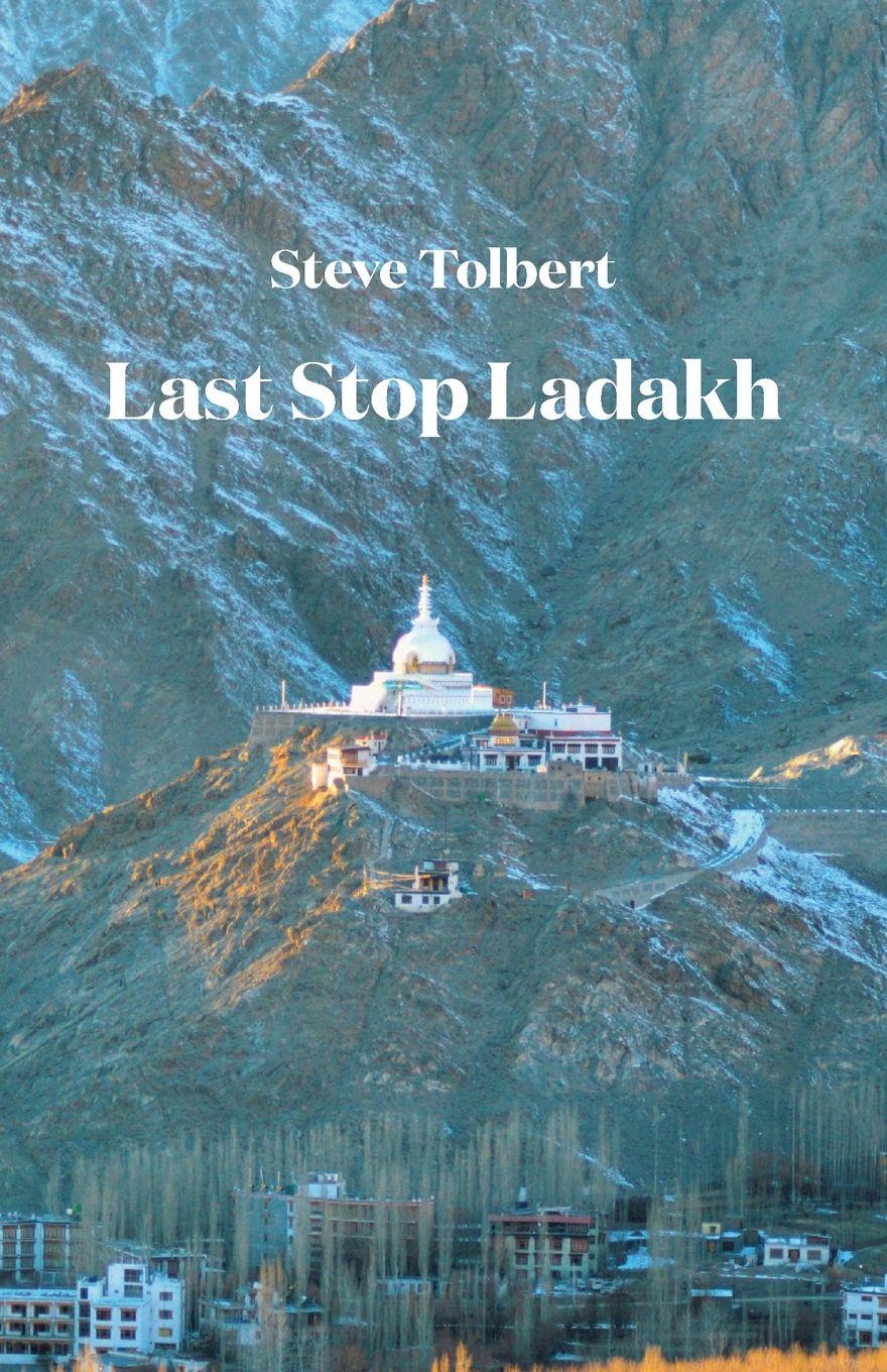 Vorderes Coverbild Last Stop Ladakh