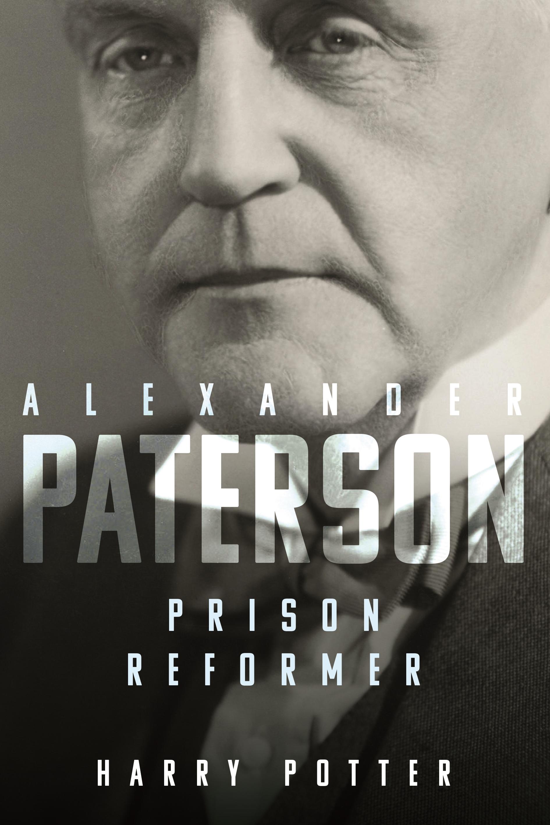 Vorderes Coverbild Alexander Paterson: Prison Reformer