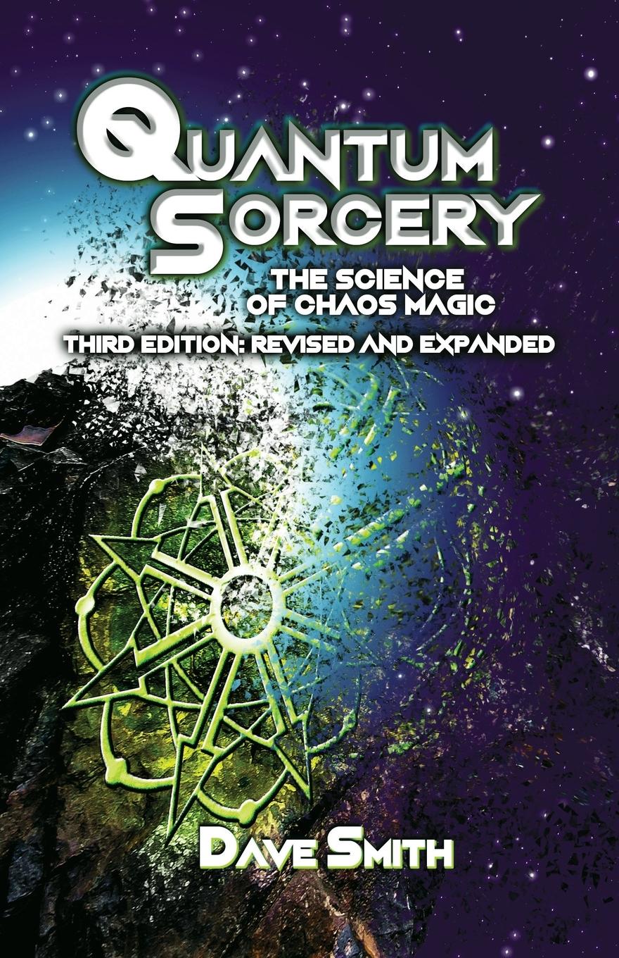 Vorderes Coverbild Quantum Sorcery: The Science of Chaos Magic 3rd Edition