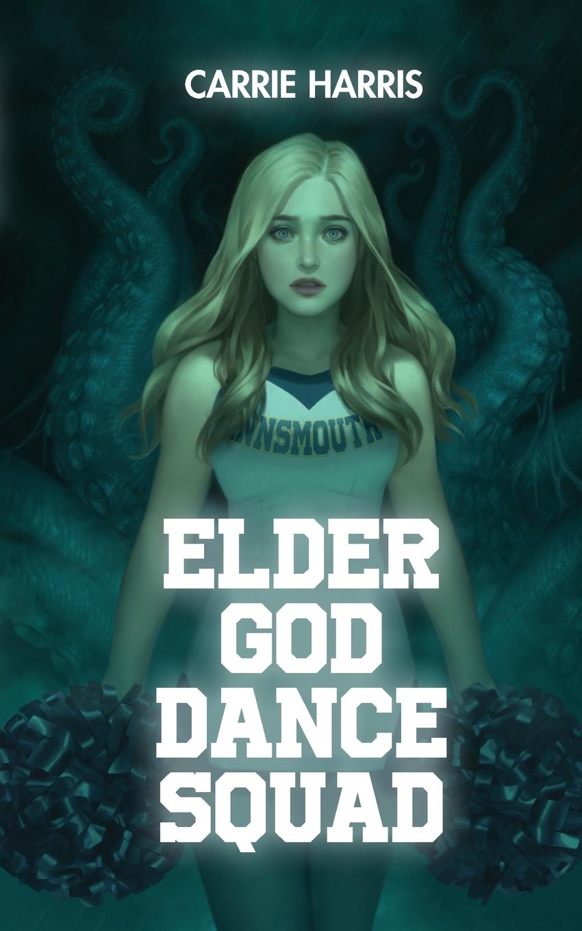 Vorderes Coverbild Elder God Dance Squad