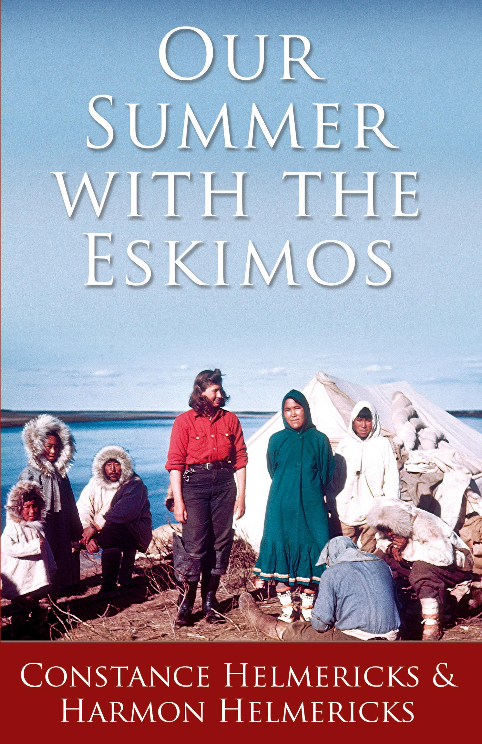 Vorderes Coverbild Our Summer with the Eskimos
