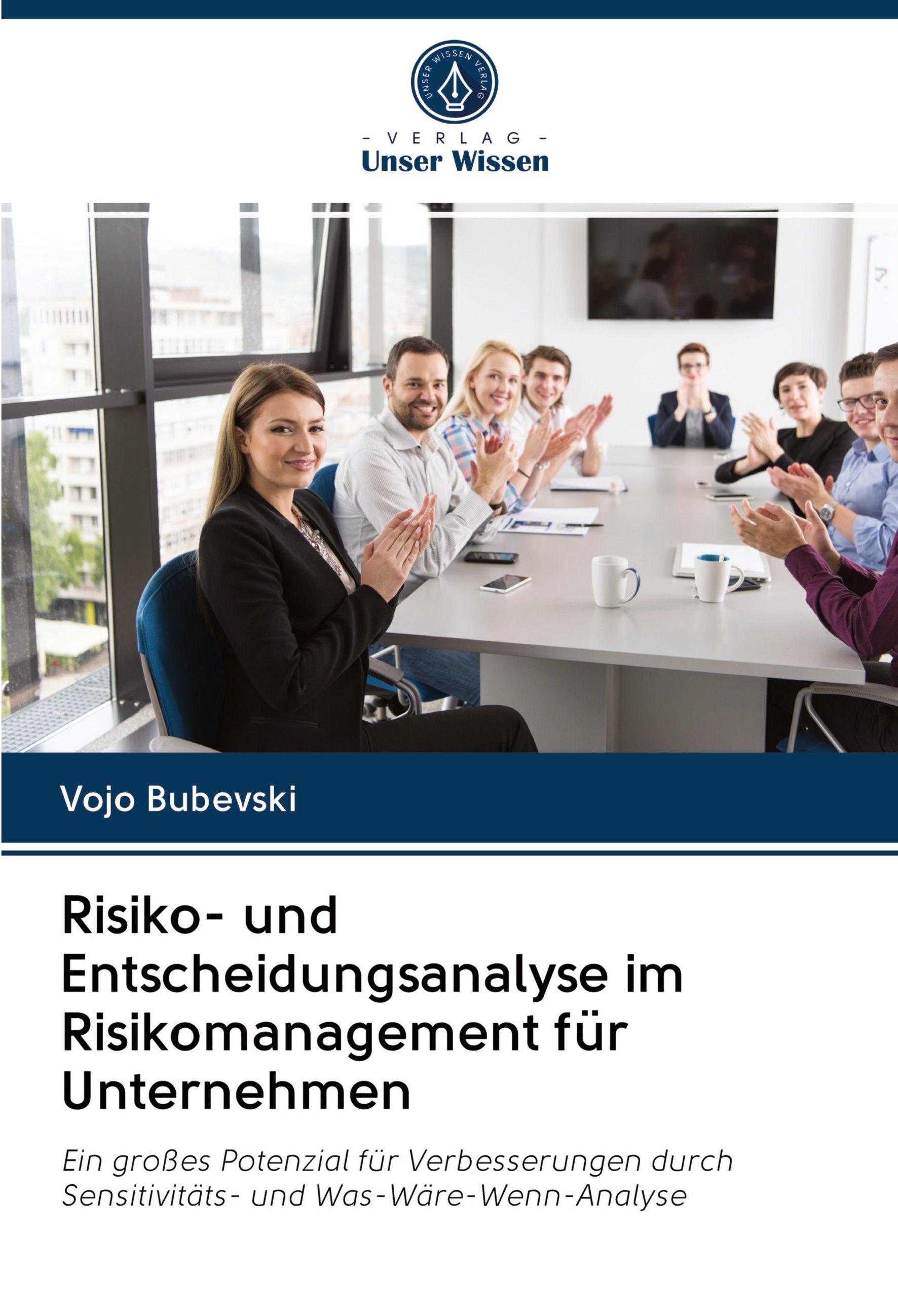Vorderes Coverbild Risiko- und Entscheidungsanalyse im Risikomanagement für Unternehmen