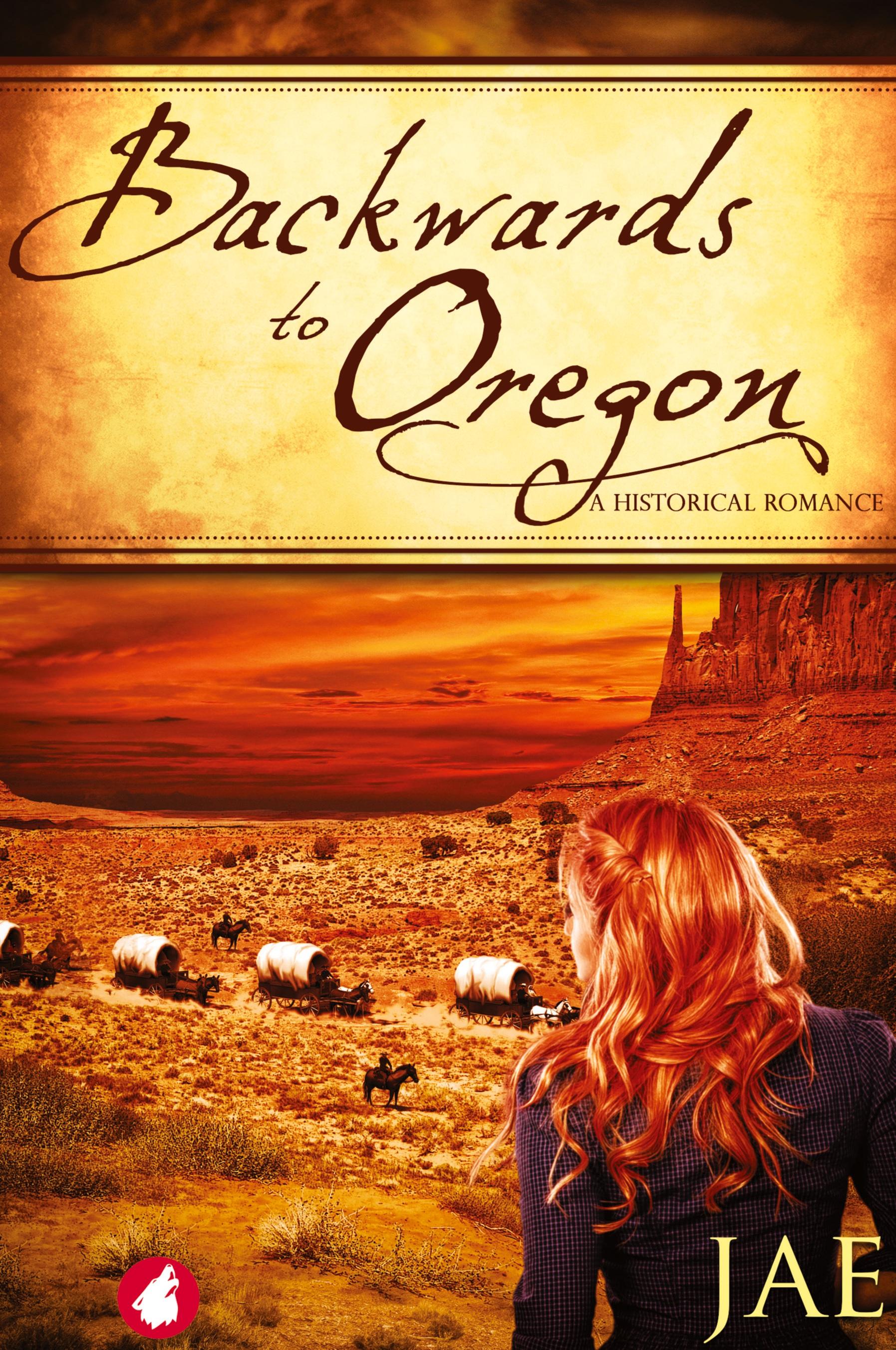 Vorderes Coverbild Backwards to Oregon