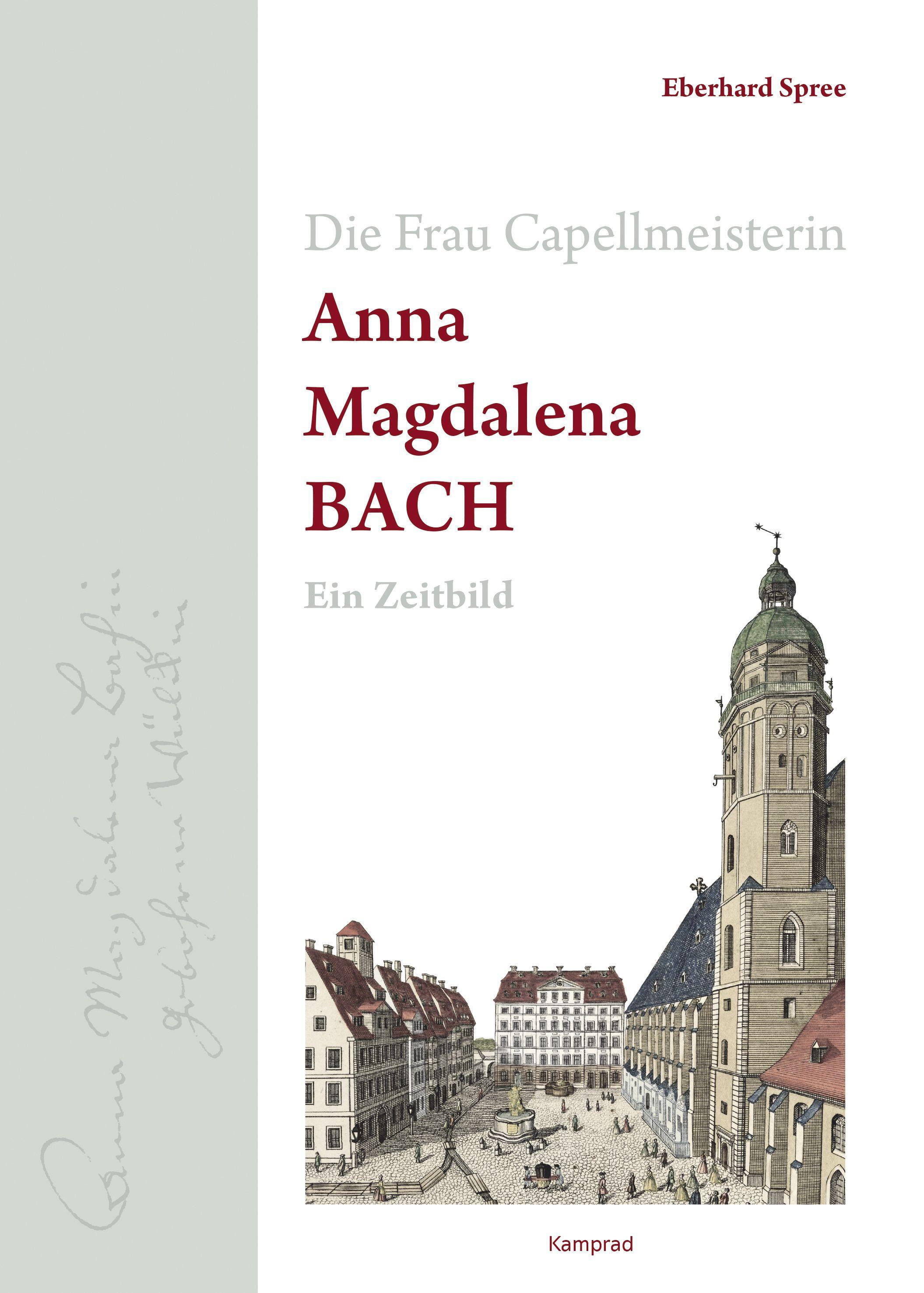 Vorderes Coverbild Die Frau Capellmeisterin Anna Magdalena Bach