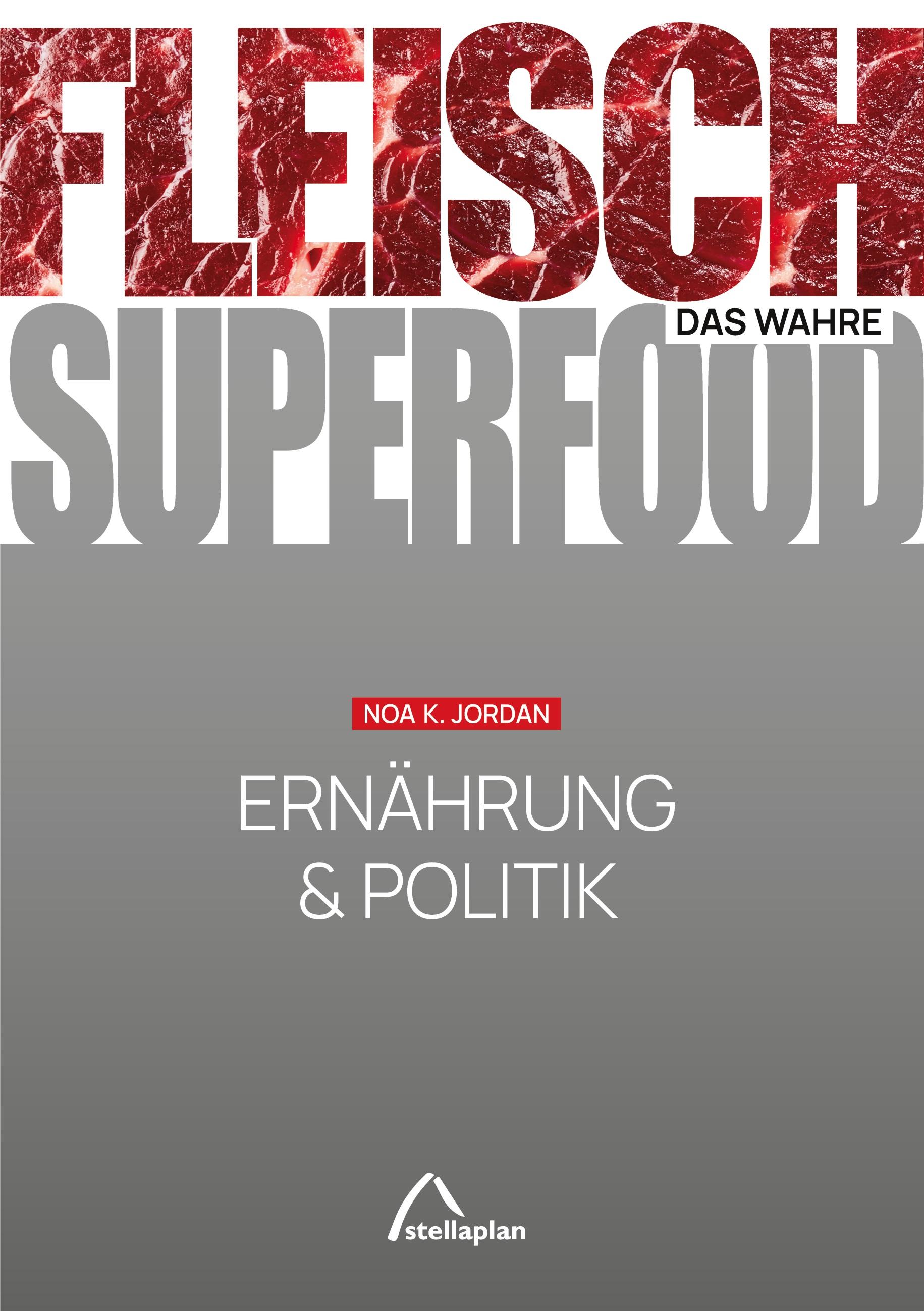 Vorderes Coverbild FLEISCH - das wahre SUPERFOOD
