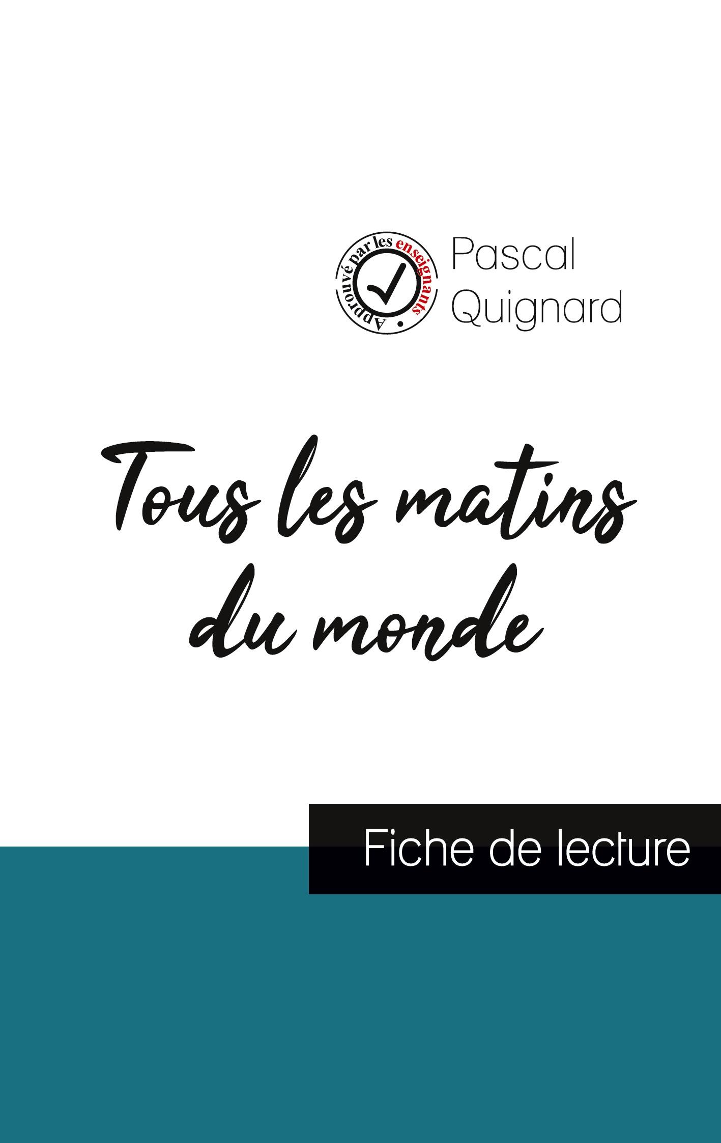 Vorderes Coverbild Tous les matins du monde de Pascal Quignard (fiche de lecture et analyse complète de l'oeuvre)