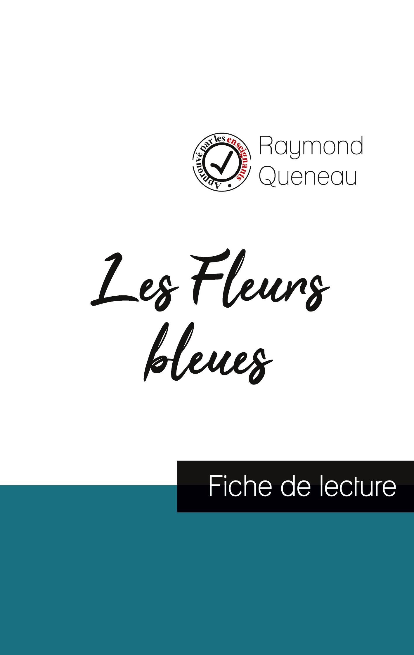 Vorderes Coverbild Les Fleurs bleues de Raymond Queneau (fiche de lecture et analyse complète de l'oeuvre)