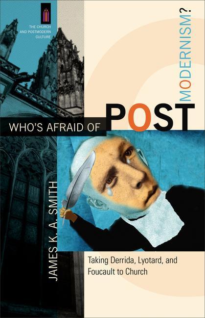 Vorderes Coverbild Who's Afraid of Postmodernism?