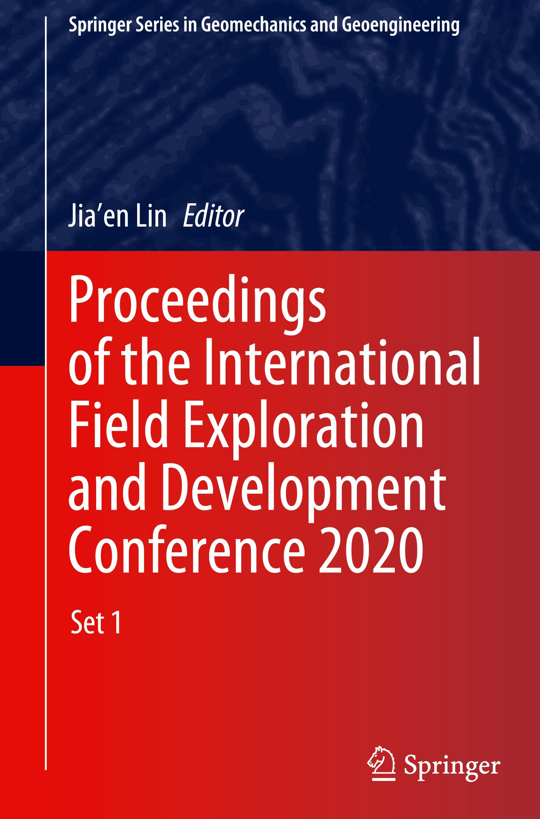 Vorderes Coverbild Proceedings of the International Field Exploration and Development Conference 2020