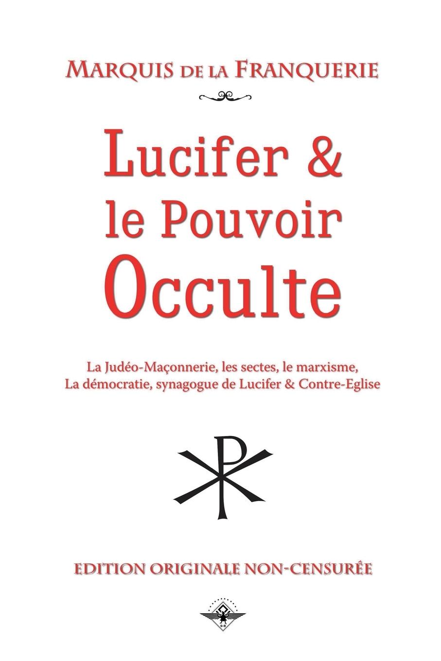 Vorderes Coverbild Lucifer et le pouvoir occulte