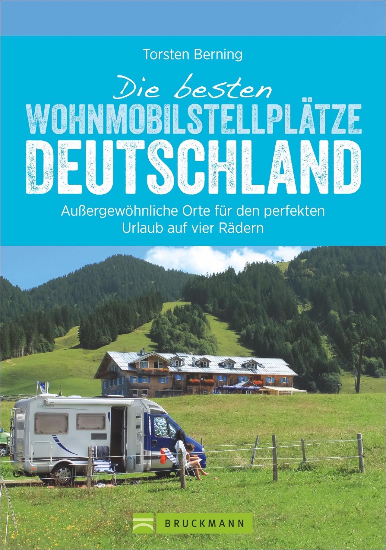 Vorderes Coverbild Die besten Wohnmobil-Stellplätze Deutschland
