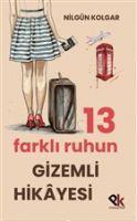 Vorderes Coverbild 13 Farkli Ruhun Gizemli Hikayesi