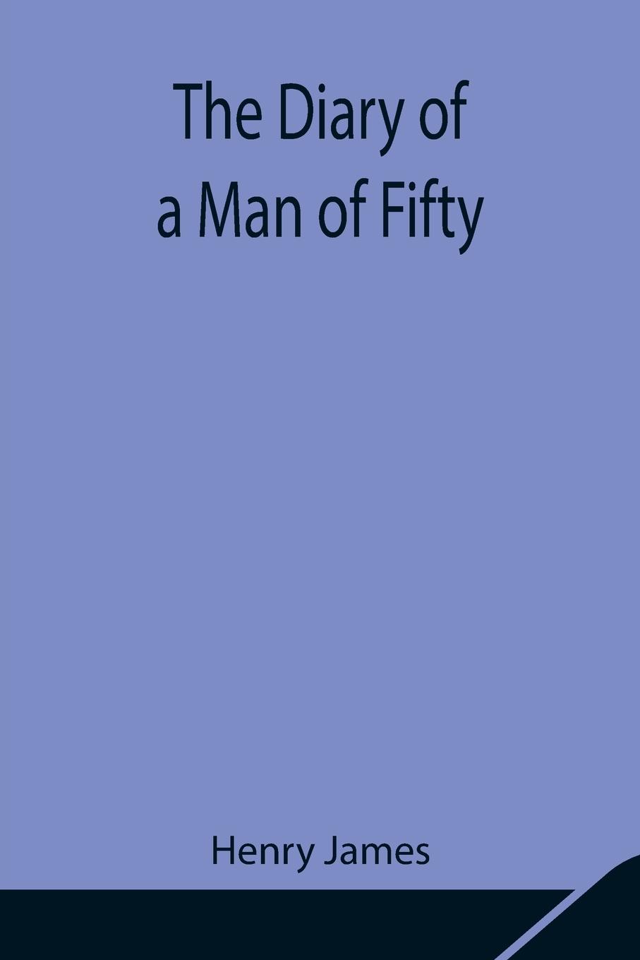 Vorderes Coverbild The Diary of a Man of Fifty