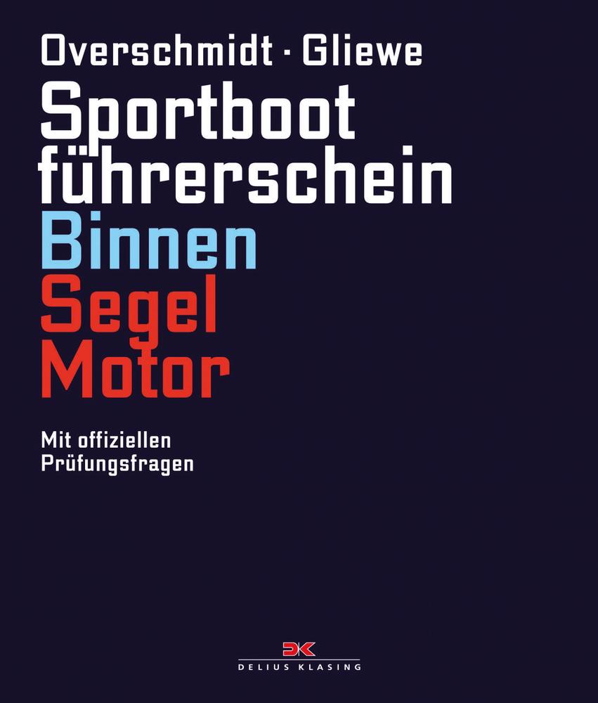 Vorderes Coverbild Sportbootführerschein Binnen Segel/Motor