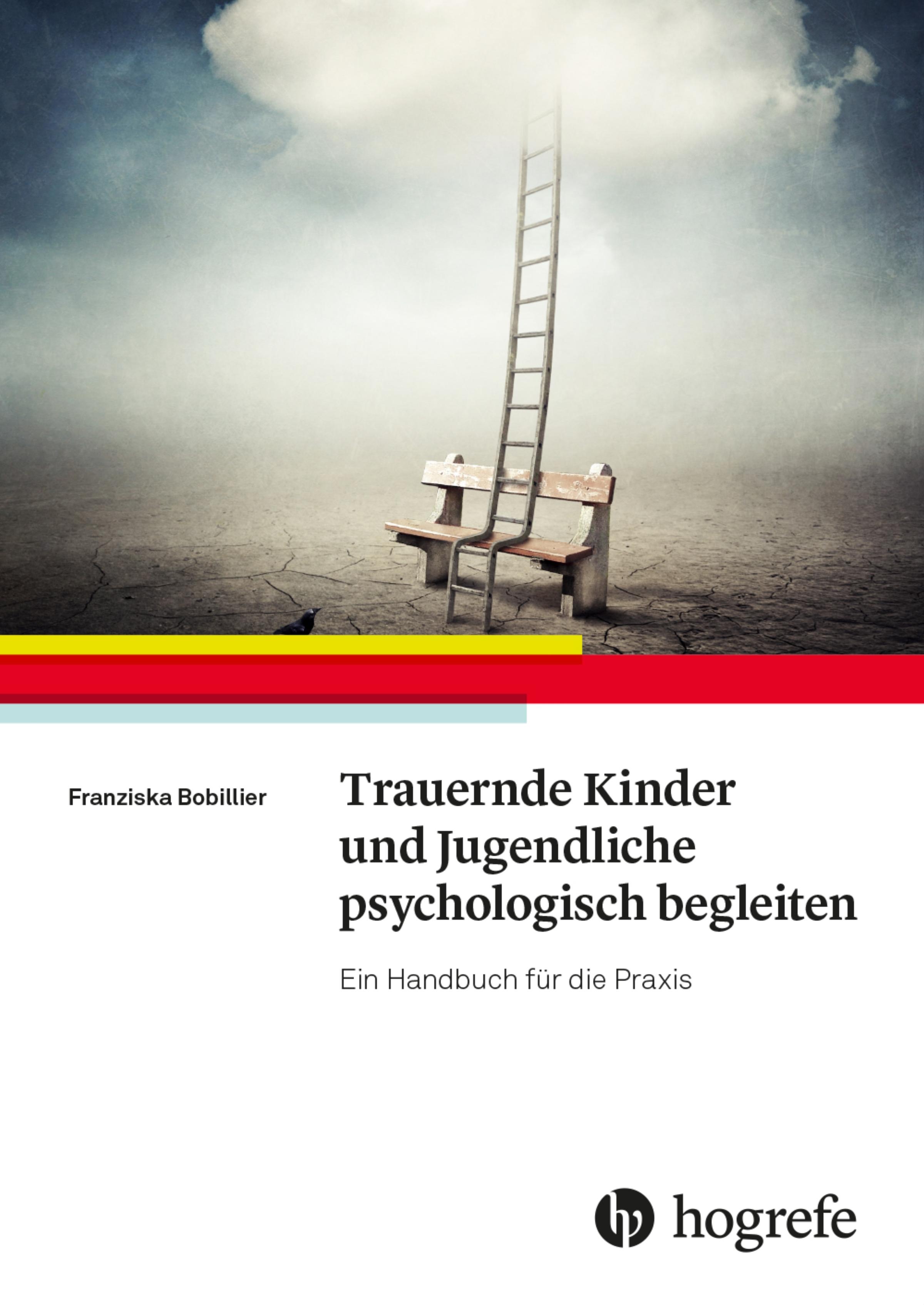 Vorderes Coverbild Trauernde Kinder und Jugendliche psychologisch begleiten