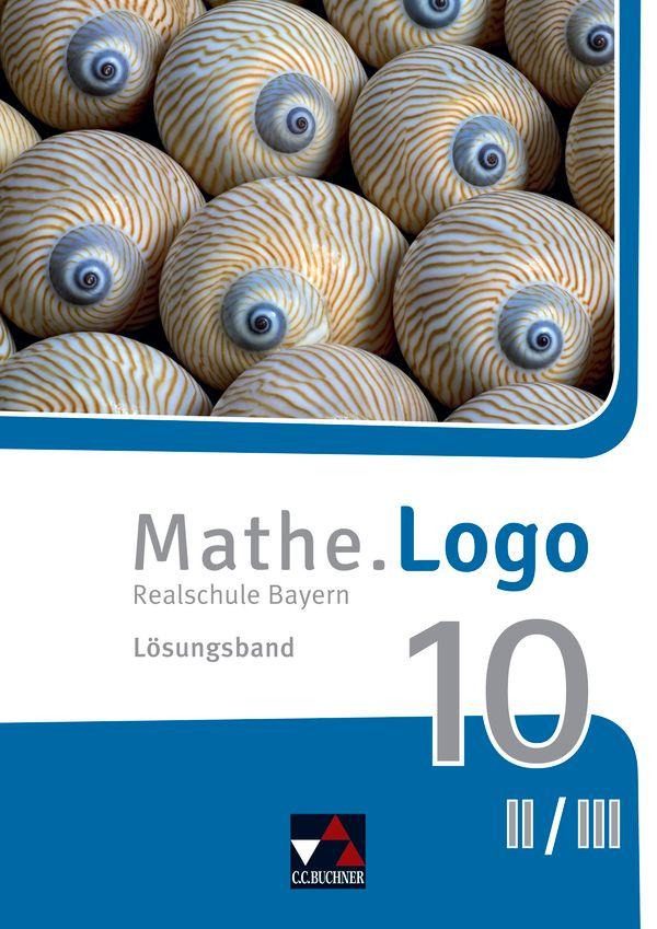 Vorderes Coverbild Mathe.Logo Bayern LB 10 II/III
