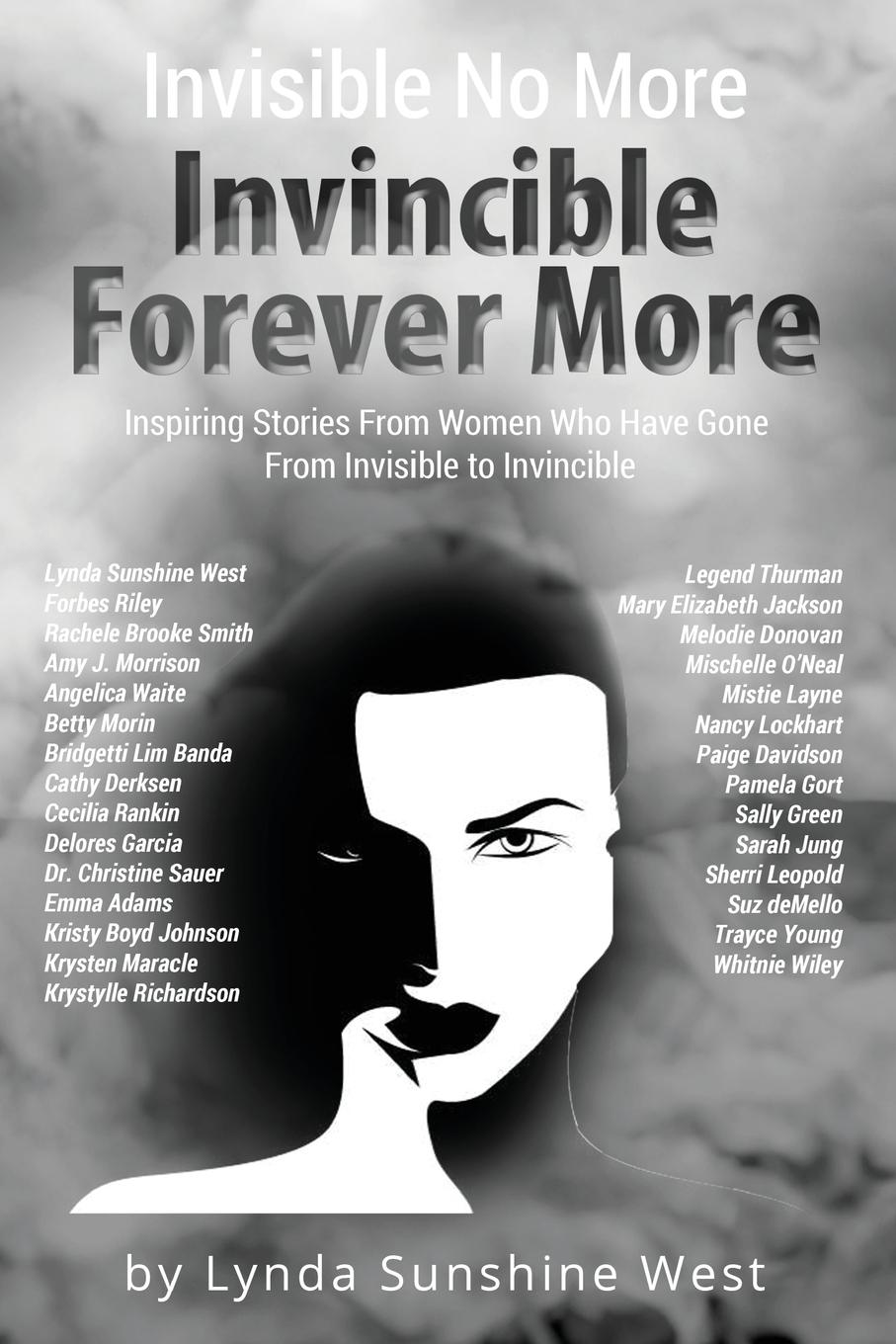 Vorderes Coverbild Invisible No More; Invincible Forever More