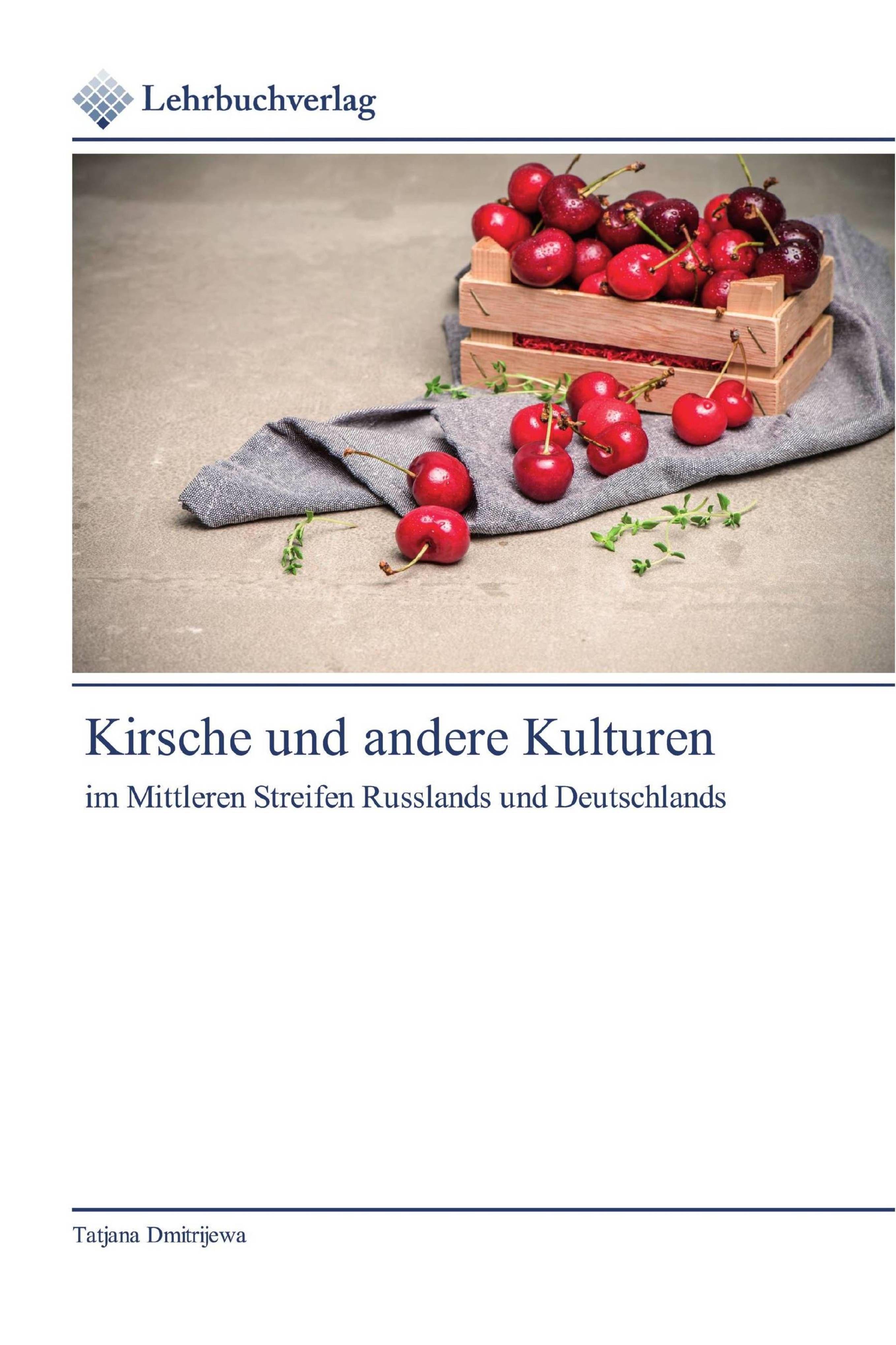 Vorderes Coverbild Kirsche und andere Kulturen
