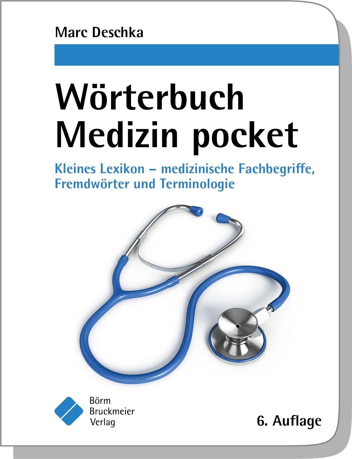 Vorderes Coverbild Wörterbuch Medizin pocket : Kleines Lexikon - medizinische Fachbegriffe , Fremdwörter und Terminologie