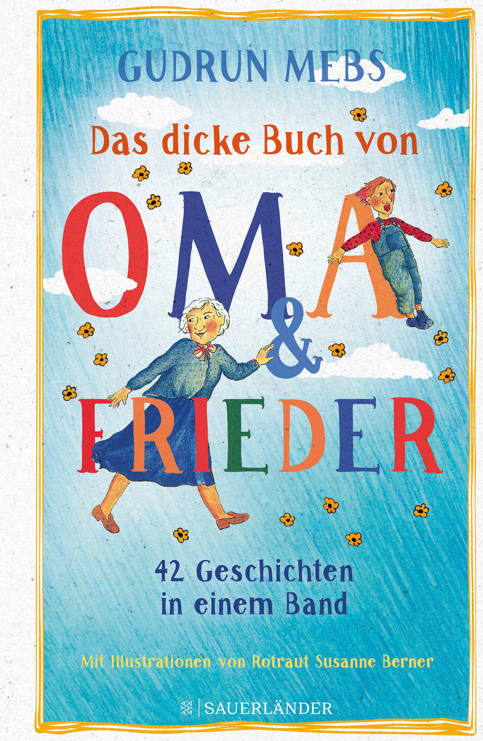 Vorderes Coverbild Das dicke Buch von Oma und Frieder
