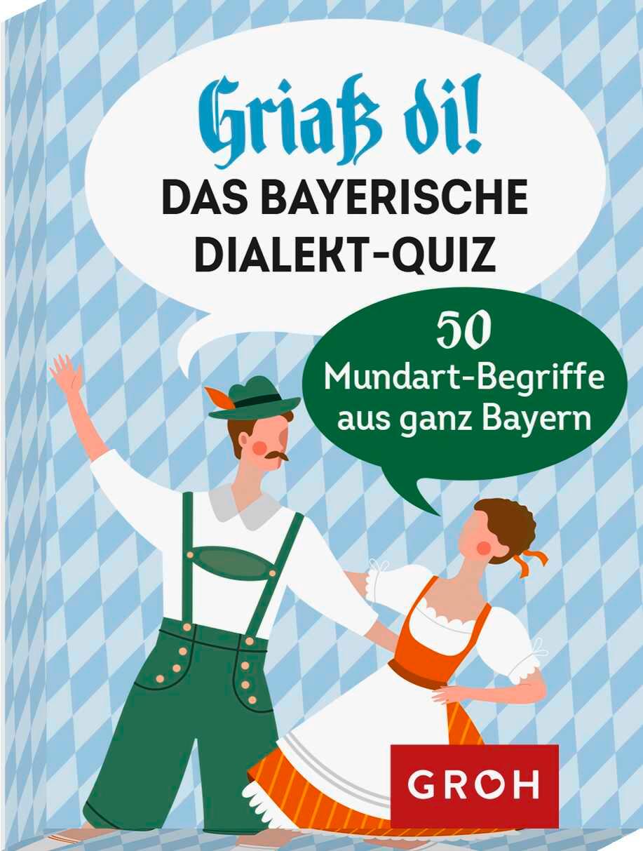 Vorderes Coverbild Griaß di! Das bayerische Dialekte-Quiz