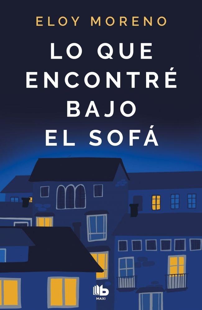 Vorderes Coverbild Lo que encontre bajo el sofa